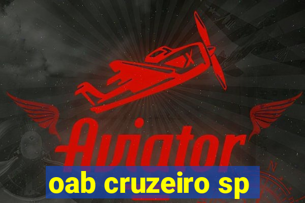 oab cruzeiro sp